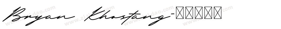 Bryan Khostang字体转换